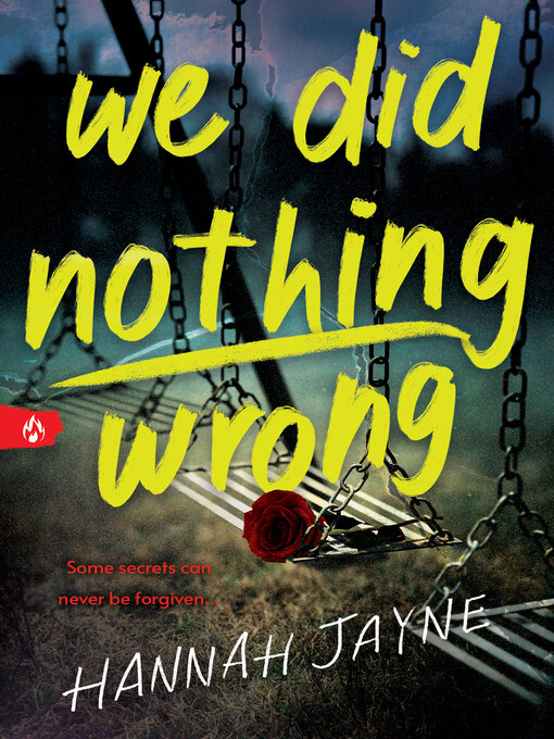 Title details for We Did Nothing Wrong by Hannah Jayne - Available